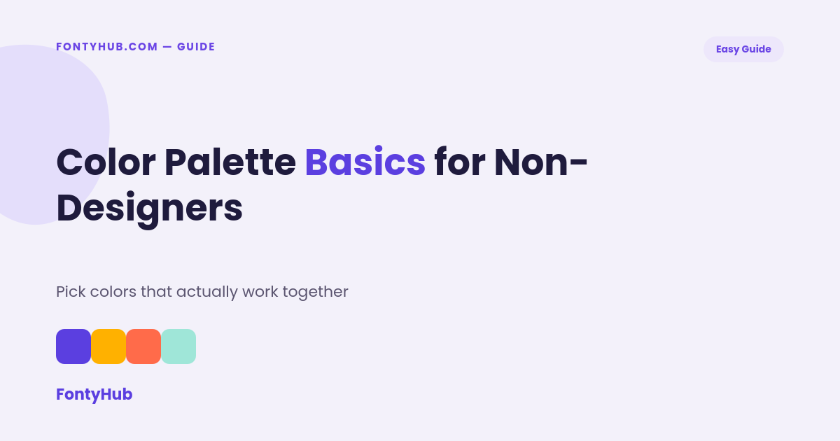 color palette basics for non-designers guide