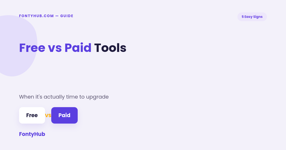 free vs paid tools comparison signs