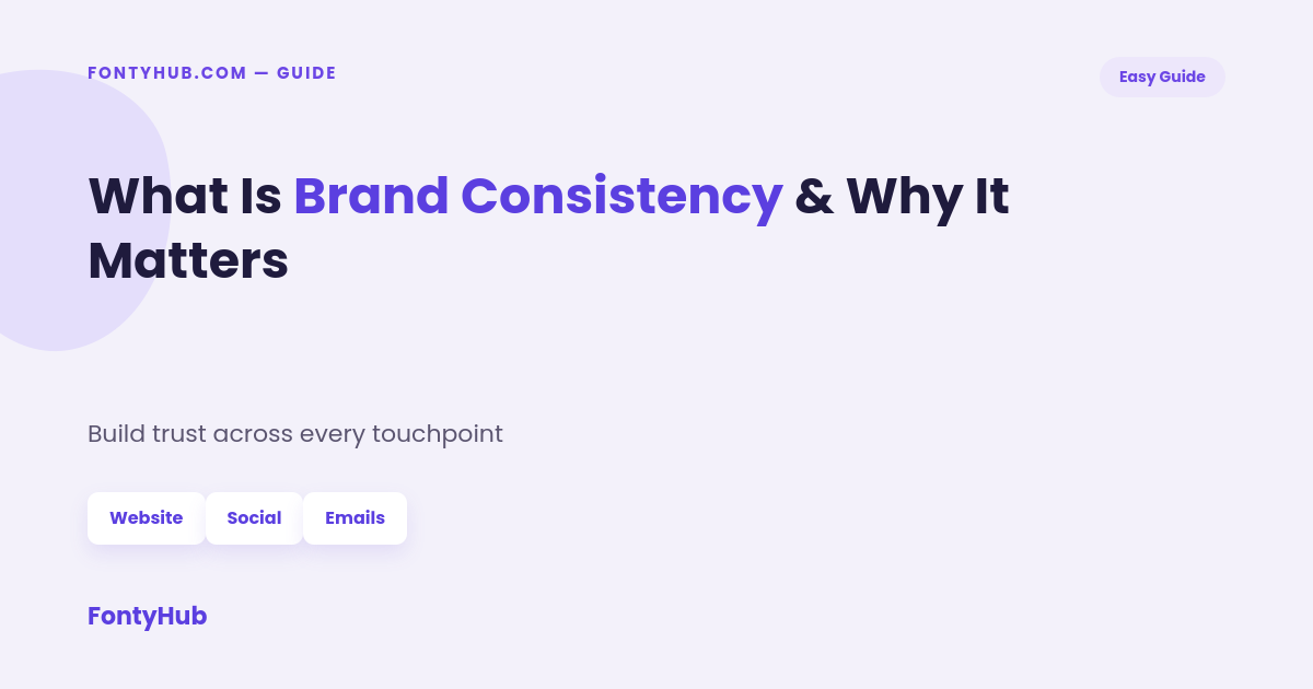 what is brand consistency and why it matters example